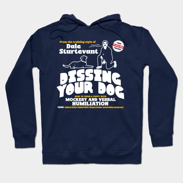 Dissing Your Dog // SNL Commercial Skit Hoodie by darklordpug